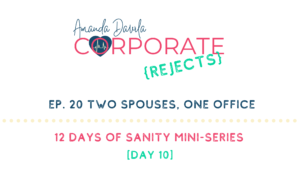 Episode 20 Two Spouses, One Office